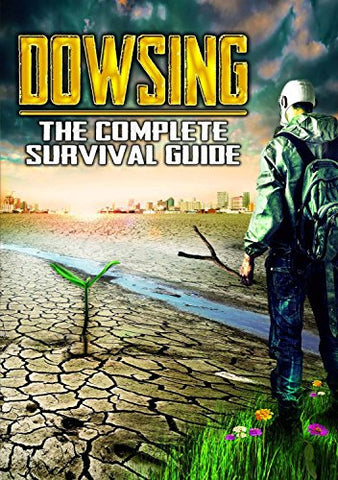 Dowsing: The Complete Survival Guide [DVD]