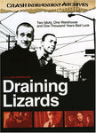 Draining Lizards [DVD]