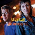 Dream Cassette [Audio CD] Joel Miller with Sienna Dahlen