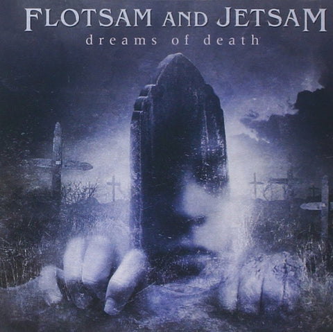 Dreams of Death [Audio CD] Flotsam & Jetsam
