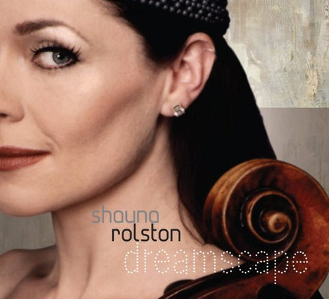 Dreamscape [Audio CD] Rolston, Shauna