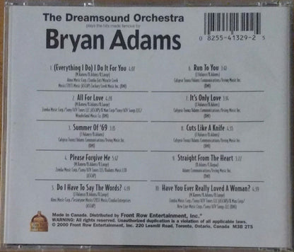 Dreamsound Orchestra Plays the Hits Made Famous By Bryan Adams [Audio CD] Dreamsound Orchestra