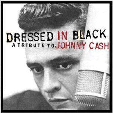 Dressed in Black - A Tribute to Johnny Cash [Audio CD] Various Artists
