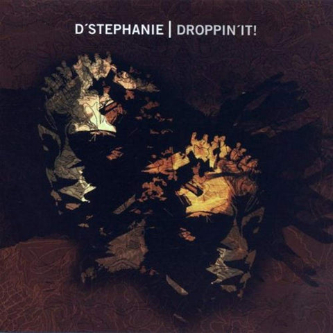 Droppin It [Audio CD] D'Stephanie