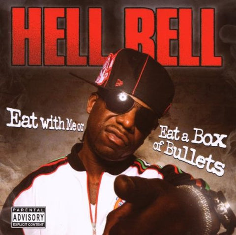 Eat W/Me Or Eat A Box Of Bulle [Audio CD] Hell Rell