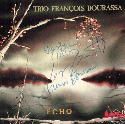 Echo [Audio CD] Trio Francois Bourassa