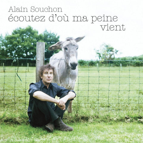 Ecoutez D'ou Ma Peine Vient [Audio CD] SOUCHON,ALAIN