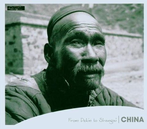 Edition Pierre Verger: China - From Peking to Shan [Audio CD] China