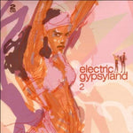 Electric Gypsyland 2 [Audio CD] VARIOUS ARTISTS