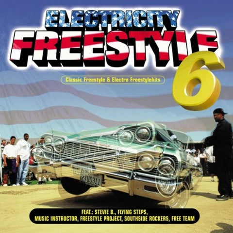 Electricity Freestyle 6 [Audio CD] Various Artists