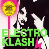 Electroklash [Audio CD] Various Artists; Peaches; Chicks On Speed; Miss Kittin & The Hacker; Ladytron; Felix da Housecat; Anthony Rother; Linda Lamb; Alden Tyrell and I-F