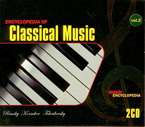 Encyclopedia of Classical Music Vol.3 [Audio CD] Various Artists