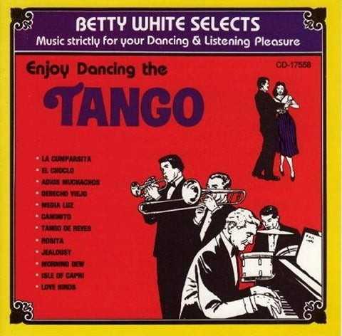 Enjoy Dancing the Tango [Audio CD] Betty White