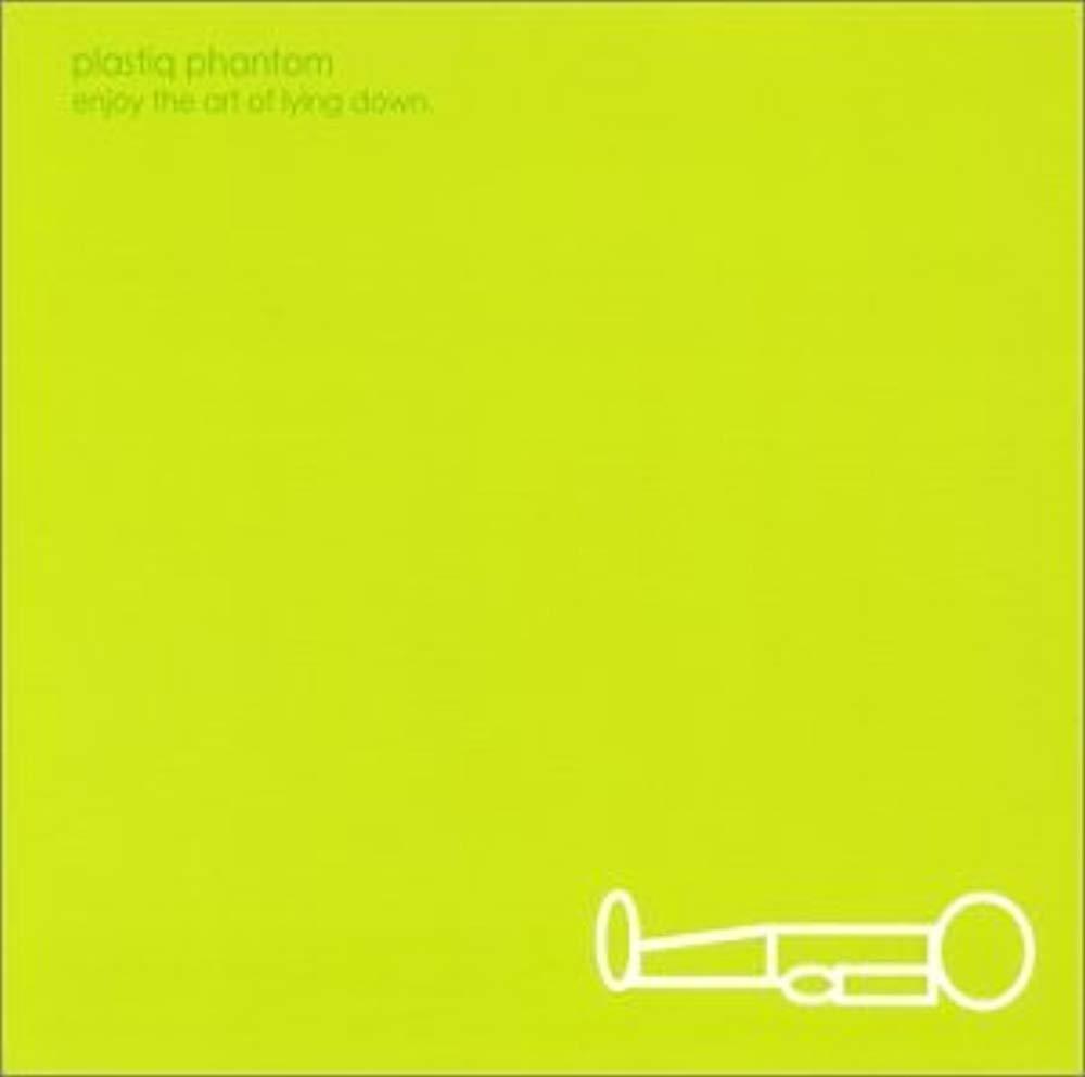Enjoy The Art Of Lying Down [Audio CD] Plastiq Phantom