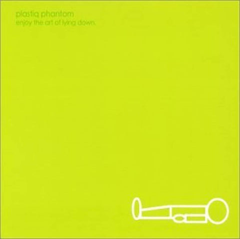 Enjoy The Art Of Lying Down [Audio CD] Plastiq Phantom