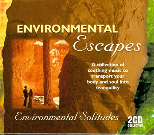 Environmental Escapes: Environmental Solitudes [Audio CD] Various Artists