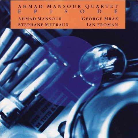 Episode [Audio CD] AHMAD MANSOUR TRIO