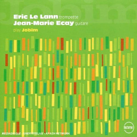 Eric Le Lann - Jean-Marie Ecay Play Jobim' (Titles: Olha Maria If You Never Comes To Me Des [Audio CD] VARIOUS ARTISTS