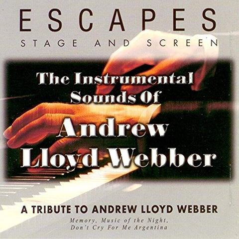 Escapes Stage and Screen: Andrew Lloyd Webber [Audio CD]