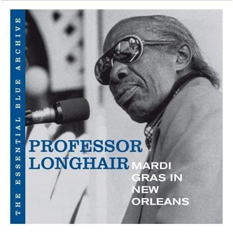 Essential Blue Archive: Mardi Gras in New Orleans [Audio CD] Professor Longhair