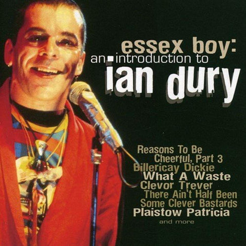 Essex Boy: An Introduction to Ian Dury [Audio CD] DURY,IAN