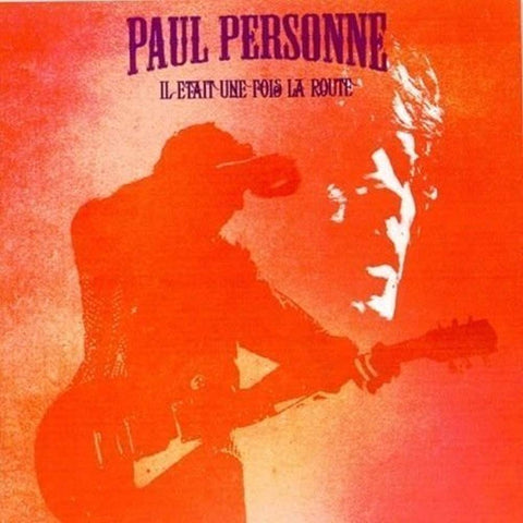 Etait Une Fois La Route [Audio CD] Personne, Paul