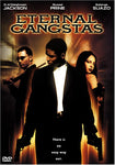 Eternal Gangstas [DVD]