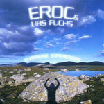 Eurosonic Experiences [Audio CD] Eroc & Urs Fuchs