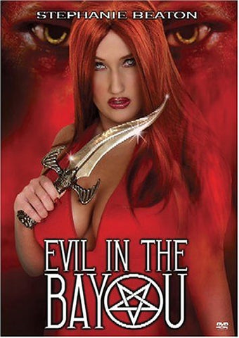 Evil in the Bayou [DVD]