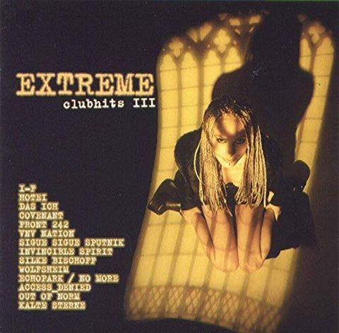 Extreme Clubhits III [Audio CD] [Audio CD]