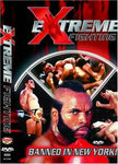 Extreme Fighting: Banned in New York! [DVD]