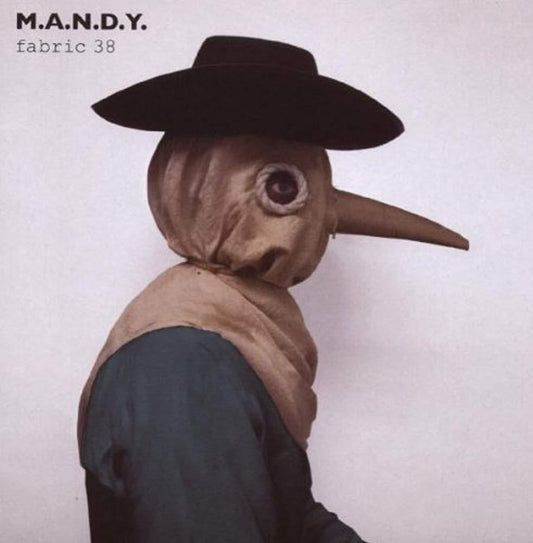 Fabric 38 : [Audio CD] M.A.N.D.Y.
