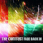 Fade Back in [Audio CD] Contrast