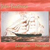 Fanarche-Nomads [Audio CD] FAULKNER,JOHN