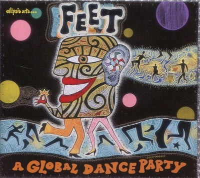 Feet-A Global Dance Party [Audio CD] VARIOUS ARTISTS