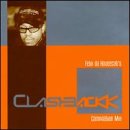 Felix Da Housecat's: Clashbackk Compilation [Audio CD] Various Artists