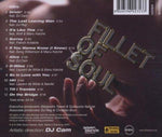 Fillet of Soul: Opus 2 [Audio CD] DJ Cam & Tassel and Naturel