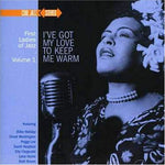 First Ladies of Jazz, Vol. 1: I've Got My Love to Keep Me Warm [Audio CD] Various Artists