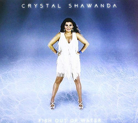 Fish Out Of Water [Audio CD] SHAWANDA,CRYSTAL