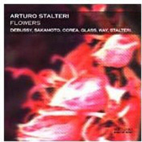 Flowers [Audio CD] Arturo Stalteri|Stalteri Arturo