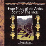 Flute Music of the Andes: Spirit of the Incas [Audio CD] Various Artists