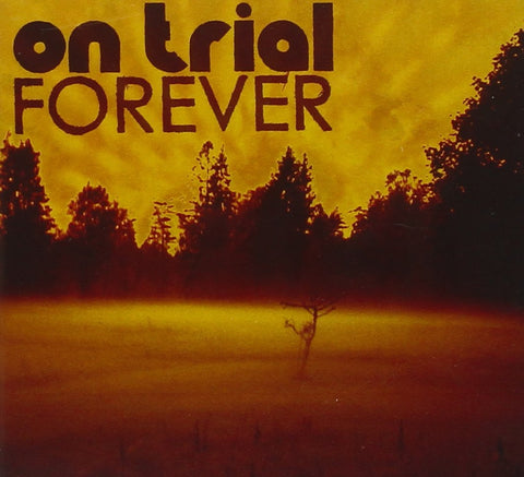 Forever [Audio CD] On Trial