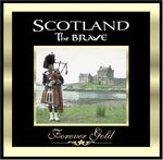 Forever Gold: Scotland the Brave [Audio CD] Various Artists