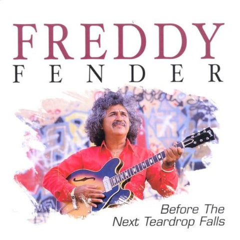 Freddy Fender: Before the Next Teardrop Falls [Audio CD] Freddy Fender