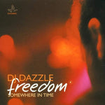 Freedom 4: Somewhere in Time [Audio CD] DJ Dazzle