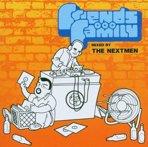 Friends & Family Mixed By the Nextmen [Audio CD] Friends & Family Mixed By the Nextmen