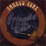 Friends in the Can [Audio CD] Canned Heat