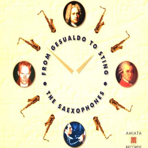 From Gesualdo to Sting [Audio CD] Saexophones