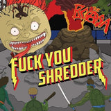 Fuck You Shredder [Audio CD] BCASA, THE