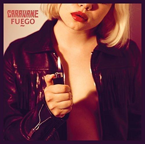 Fuego [Audio CD] Caravane